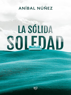 cover image of La sólida soledad